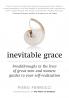 Inevitable Grace