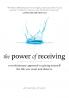 The Power of Receiving