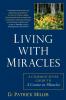 Living with Miracles