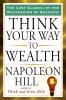 Think Your Way to Wealth