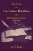 The Papers Of Col. Richard H. Gilliam Of Buckingham County Virginia