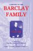 A History of the Barclay Family Parts 1 and 2