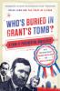 Who's Buried in Grant's Tomb?