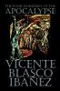 The Four Horsemen of the Apocalypse by Vicente Blasco Ibáñez Fiction Literary