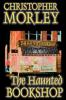 The Haunted Bookshop by Christopher Morley Fiction