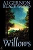 The Willows by Algernon Blackwood Fiction