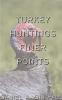 Turkey Huntings Finer Points