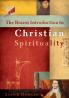 Brazos Introduction to Christian Spirituality