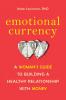 Emotional Currency