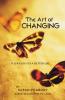 The Art of Changing
