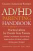 The ADHD Parenting Handbook