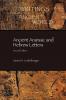 Ancient Aramaic and Hebrew  Letters second edition