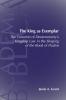 The King as Exemplar
