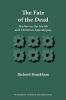 The Fate of the Dead