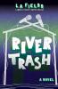 River Trash