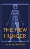 The New Hunger