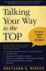 Talking Your Way to the Top