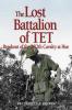 Lost Battalion of Tet