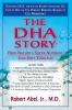 The DHA Story