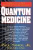Quantum Medicine