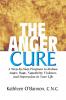 The Anger Cure