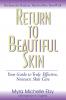 Return to Beautiful Skin