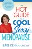The Hot Guide to a Cool Sexy Menopause