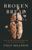 Broken Bread