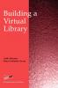 Building a Virtual Library
