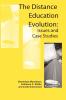 The Distance Education Evolution