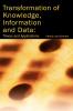 Transformation of Knowledge Information and Data