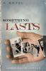 The Something That Lasts