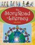 The Story Road to Literacy