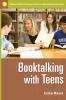 Booktalking with Teens