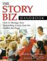 The Story Biz Handbook