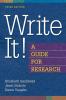 Write It! A Guide for Research