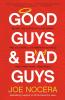 Good Guys and Bad Guys