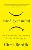 Mind Over Mind