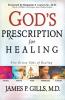 God's Prescription for Healing