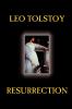 Resurrection by Leo Tolstoy Fiction Classics Literary