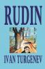 Rudin by Ivan Turgenev Fiction Classics Literary