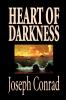 Heart of Darkness by Joseph Conrad Fiction Classics Literary