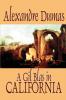 A Gil Blas in California by Alexandre Dumas Fiction Literary