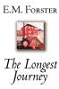 The Longest Journey by E.M. Forster Fiction Classics