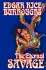 The Eternal Savage by Edgar Rice Burroughs Fiction Fantasy