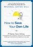 How to Save Your Own Life