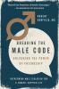 Breaking the Male Code