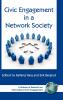 Civic Engagement in a Network Society (Hc)