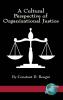 A Cultural Perspective of Organizational Justice (Hc)