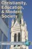 Christianity Education and Modern Society (PB)